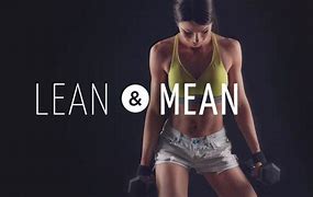 lean and mean